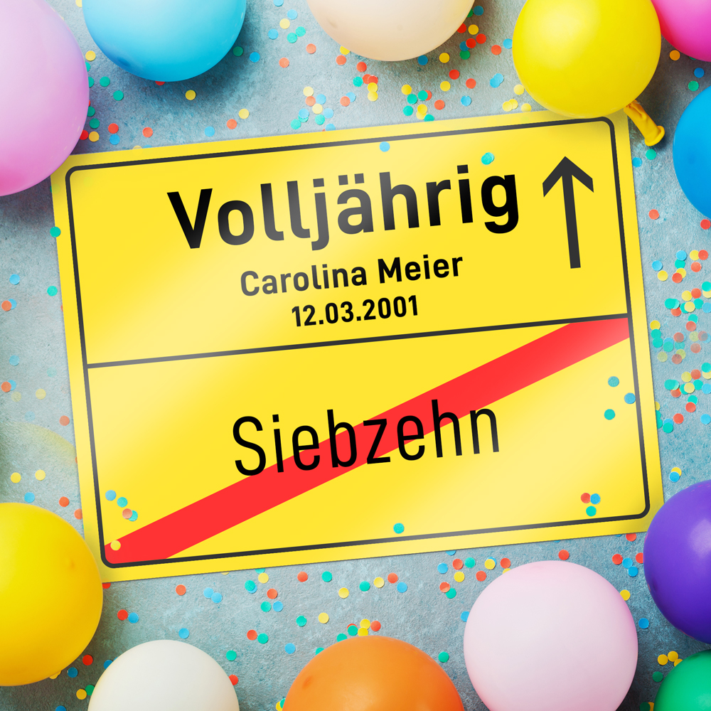 Personalisiertes Ortsschild zum Geburtstag - Volljährig